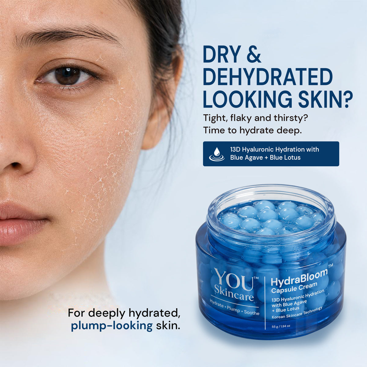 Close-up of a woman's face with skincare cream applied, next to a jar of YOU Skincare HydraBloom Capsule Cream, with promotional text about dry and dehydrated looking skin.